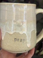 Load image into Gallery viewer, Second- Cream Pray Mug 16oz
